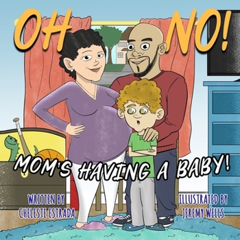 Paperback Oh No! Mom's Having A Baby! Book