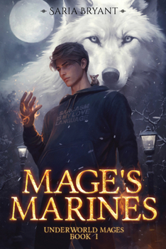 Mage's Marines (1) (Underworld Mages)