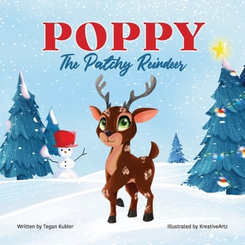 Paperback Poppy The Patchy Reindeer Book