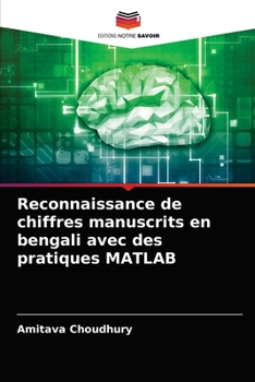 Paperback Reconnaissance de chiffres manuscrits en bengali avec des pratiques MATLAB [French] Book