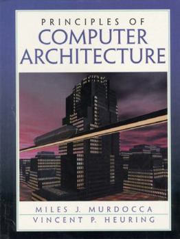 Hardcover Principles of Computer Architecture Book
