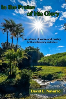 Paperback In the Praise of His Glory Book