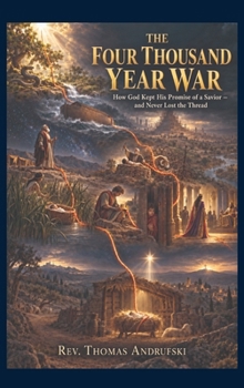 The Four Thousand Year War