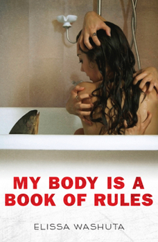 Paperback My Body Is a Book of Rules Book