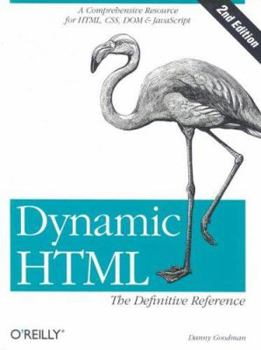 Paperback Dynamic HTML: The Definitive Reference Book