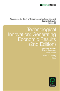Hardcover Technological Innovation: Generating Economic Results Book