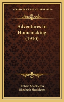 Hardcover Adventures In Homemaking (1910) Book