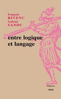 Paperback Entre Logique Et Langage [French] Book