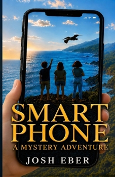 Paperback Smart Phone: A Mystery Adventure Book