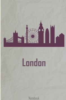 Paperback london: London England Gift Notebook Journal for Your Stories Related to Your England Trip OR Life Style Book