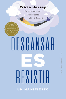 Paperback Descansar Es Resistir [Spanish] Book