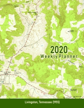 2020 Weekly Planner: Livingston, Tennessee (1955): Vintage Topo Map Cover