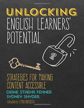 Paperback Unlocking English Learners&#8242; Potential: Strategies for Making Content Accessible Book