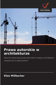 Paperback Prawa autorskie w architekturze [Polish] Book
