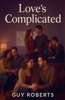 Love's Complicated (Book of Love)