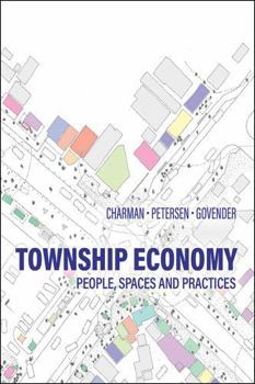 Paperback Township Economy: People, Spaces, and Practices Book