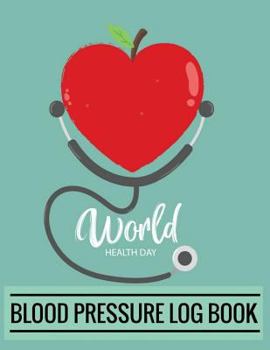 Paperback Blood Pressure Log Book: Red Apple Heart Design Blood Pressure Log Book with Blood Pressure Chart for Daily Personal Record and your health Mon Book