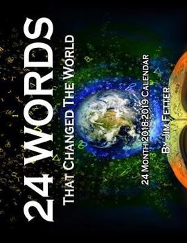 Paperback 24 Words That Changed the World 24 Month 2018-2019 Calendar Book