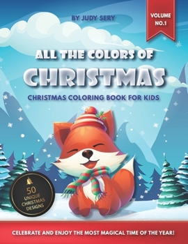 All the Colors of Christmas – Coloring Book for Kids