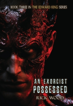 Hardcover An Exorcist Possessed Book