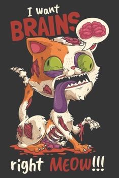2020 Week To View Dated Planner Diary: 6x9 Inches Paperback Halloween Zombie Cat I Want Brains Right Meow
