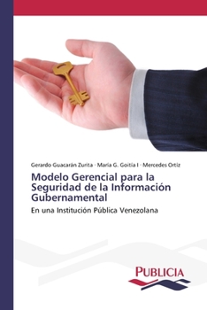 Paperback Modelo Gerencial para la Seguridad de la Información Gubernamental [Spanish] Book