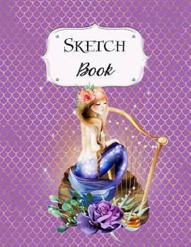 Sketch Book: Mermaid | Sketchbook | Scetchpad for Drawing or Doodling | Notebook Pad for Creative Artists | #1 | Purple