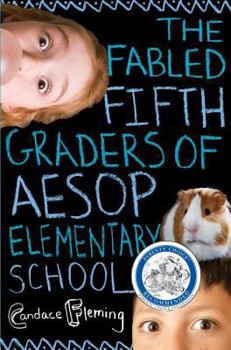 Hardcover The Fabled Fifth Graders of Aesop Elementary School Book