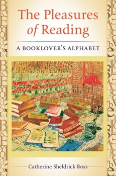 Paperback The Pleasures of Reading: A Booklover's Alphabet Book
