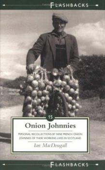 Onion Johnnies (Flashbacks series)