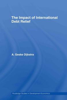 Hardcover The Impact of International Debt Relief Book