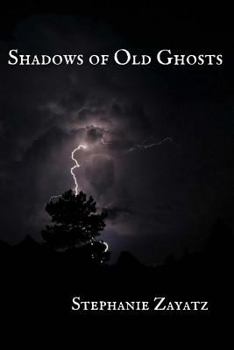Paperback Shadows of Old Ghosts Book