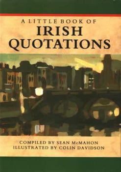Hardcover A Little Book of Irish Quotations Book