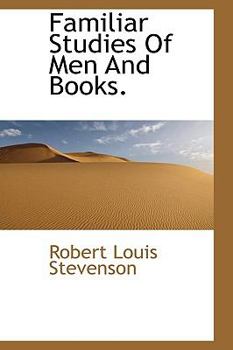 Paperback Familiar Studies of Men and Books. Book