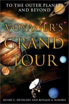 Hardcover Voyager's Grand Tour: Voyager's Grand Tour Book