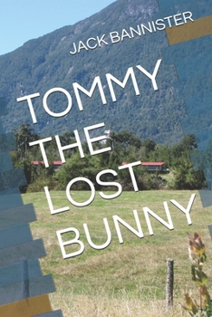 Paperback Tommy the Lost Bunny Book