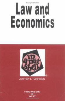 Paperback Harrison Law & Economics in a Nutshell, 3D Edition (Nutshell Series) Book