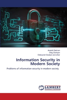 Paperback Information Security in Modern Society Book