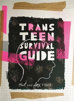 Paperback Trans Teen Survival Guide Book