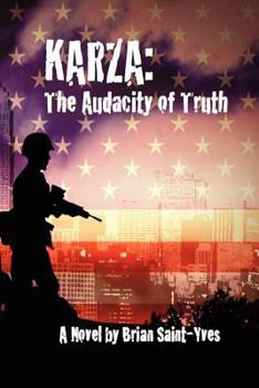 Paperback Karza: The Audacity of Truth Book