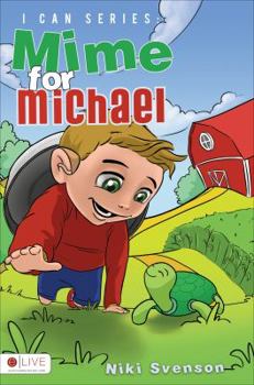 Paperback I CAN series: Mime for Michael Book