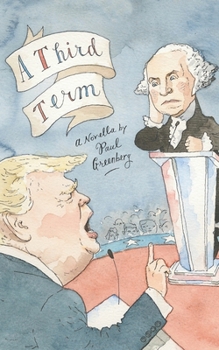 Paperback A Third Term: A Political Speculation Book