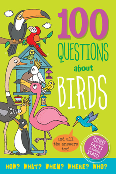 Hardcover 100 Questions about Birds Book