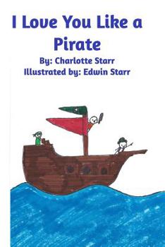 Paperback I Love You Like A Pirate Book