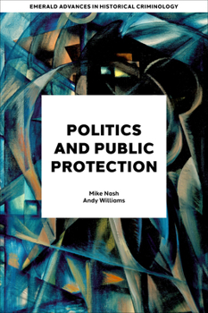 Hardcover Politics and Public Protection Book