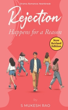 Paperback Rejection Happens for a Reason: The entertaining, heartbreaking and hilariously funny romcom novel Book