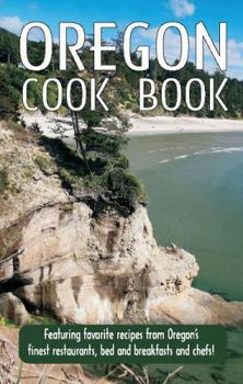 Spiral-bound Oregon Cookbook Book