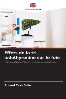 Effets de la tri-iodothyronine sur le foie