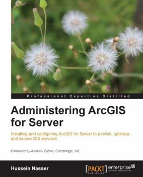 Paperback Administering Arcgis for Server Book