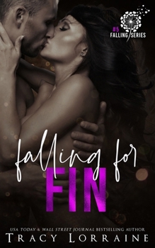 Paperback Falling For Fin: A Brother's Best Friend Romance Book